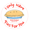 I only have pies for you